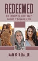Mary B Scallon - Redeemed, Häftad