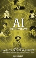 Borko Furht - AI Interviews with the World's Greatest Artists, Inbunden