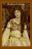 Robert L Collins - Queen of Night & Day, Häftad