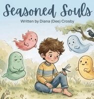 Crosby - Seaoned Souls, Inbunden