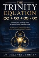Maxwell Shimba - Trinity Equation, Häftad