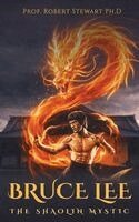 Robert Stewart - Bruce Lee, Häftad