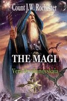 Vera Kryzhanovskaia, The Spirit Count J W Rochester - Magi, Häftad
