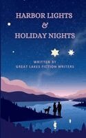 Christy Eberling, Barbara Howard, Mary Manning - Harbor Lights and Holiday Nights, Häftad