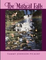 Tammy Pickert Johnson - Magical Falls, Häftad