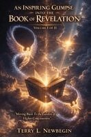Terry L Newbegin - Inspiring Glimpse into the Book of Revelation, Häftad. Tillgänglighet: Lägg i varukorg