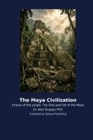 Alex Bugeja - Maya Civilization, Häftad