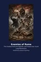 Luigi Montanaro - Enemies of Rome, Häftad. Tillgänglighet: Lägg i varukorg