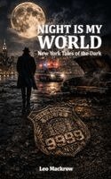 Leo Mackrow - Night Is My World, Häftad