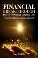 Whitfeld - Financial Breakthrough Prayers for Women Carrying Debt, Häftad