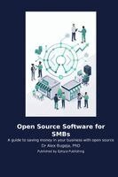 Alex Bugeja - Open Source Software for SMBs, Häftad