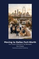 Alex Bugeja - Moving to Dallas Fort-Worth, Häftad
