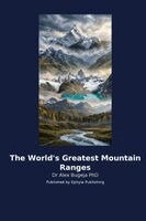 Alex Bugeja - World's Greatest Mountain Ranges, Häftad
