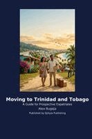 Alex Bugeja - Moving to Trinidad and Tobago, Häftad
