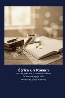 Alex Bugeja - Écrire un Roman, Häftad
