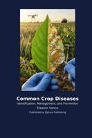 Eleanor Vance - Common Crop Diseases, Häftad