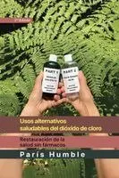 Humble - Usos Alternativos saludables del dioxido de cloro, Häftad. Tillgänglighet: Lägg i varukorg