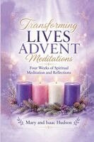 Mary Hudson, Isaac Hudson - Transforming Lives Advent Meditations, Häftad. Tillgänglighet: Lägg i varukorg