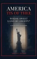 Adriane L Johnson - America Tis of Thee, Inbunden