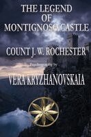 Vera Kryzhanovskaia, The Spirit Count J W Rochester - Legend of Montignoso Castle, Häftad