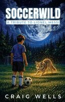 Craig Wells - Soccerwild, Häftad