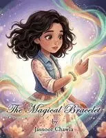 Jasnoor Chawla - Magical Bracelet, Häftad. Tillgänglighet: Lägg i varukorg