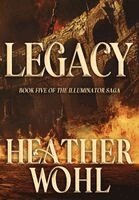 Heather Wohl - Legacy, Inbunden