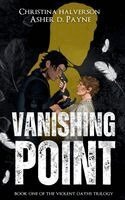 Asher D D Payne, Christina Halverson - Vanishing Point, Inbunden