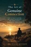 Dr Claire Bennett - Art of Genuine Connection, Häftad