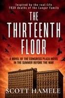 Scott Hamele - Thirteenth Floor, Häftad