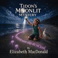 Elizabeth MacDonald - Tidon's Moonlit Mystery, Häftad