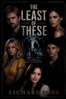 Richard Enns - Least Of These, Häftad