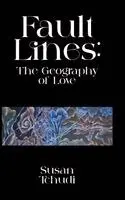 Susan Tchudi - Fault Lines, Inbunden. Tillgänglighet: Lägg i varukorg