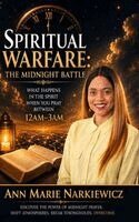 Ann Marie Narkiewicz - Spiritual Warfare, Inbunden