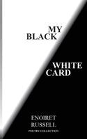 Enoiret Russell - My Black/White Card, Häftad