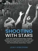 Leon F Gobczynski - Shooting With Stars, Inbunden. Tillgänglighet: Lägg i varukorg