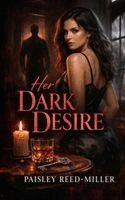 Paisley Reed-Miller - Her Dark Desire, Häftad