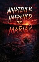 Susan Peltier - Whatever Happened to Maria?, Inbunden. Tillgänglighet: Tillfälligt slut
