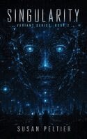Susan Peltier - Singularity, Inbunden
