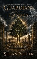 Susan Peltier - Guardians of the Garden, Inbunden
