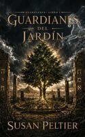 Susan Peltier - Guardianes del Jardín, Inbunden. Tillgänglighet: Lägg i varukorg