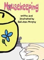 Gail Jean Murphy - Mousekeeping, Inbunden. Tillgänglighet: Lägg i varukorg