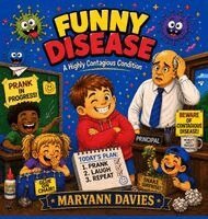 Maryann Davies - Funny Disease, Inbunden