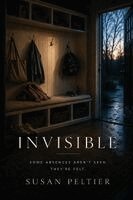 Susan Peltier - Invisible, Häftad. Tillgänglighet: Lägg i varukorg