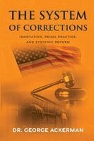 George Ackerman - System of Corrections, Häftad