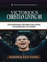 Roderick Levi Evans - Victorious Christian Living 101, Häftad