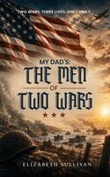 Elizabeth Sullivan - My Dad's, Inbunden