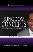 Mister Roderick L Evans - Kingdom Concepts, Inbunden