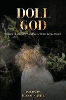 Luanne Castle - Doll God, Häftad. Tillgänglighet: Lägg i varukorg