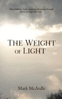 Mark McArdle, Anastasiia Hlivinska - Weight of Light, Inbunden